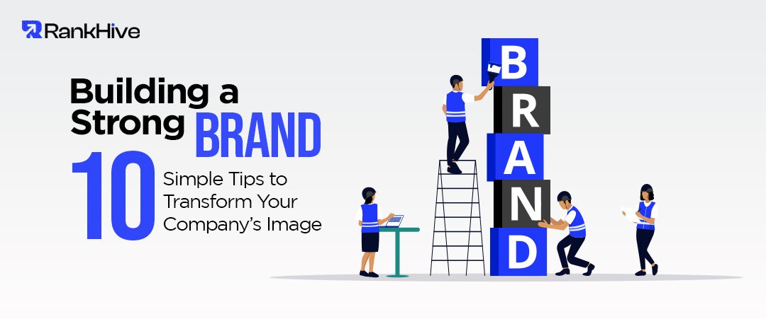 Building a Strong Brand