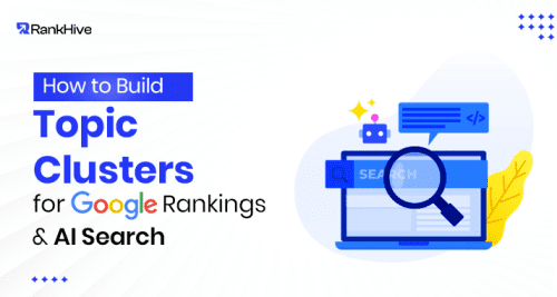 How to Build Topic Clusters in SEO and AI